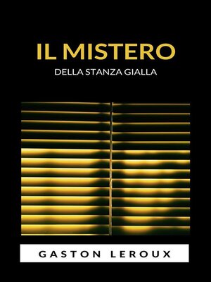 cover image of Il mistero della stanza gialla (tradotto)